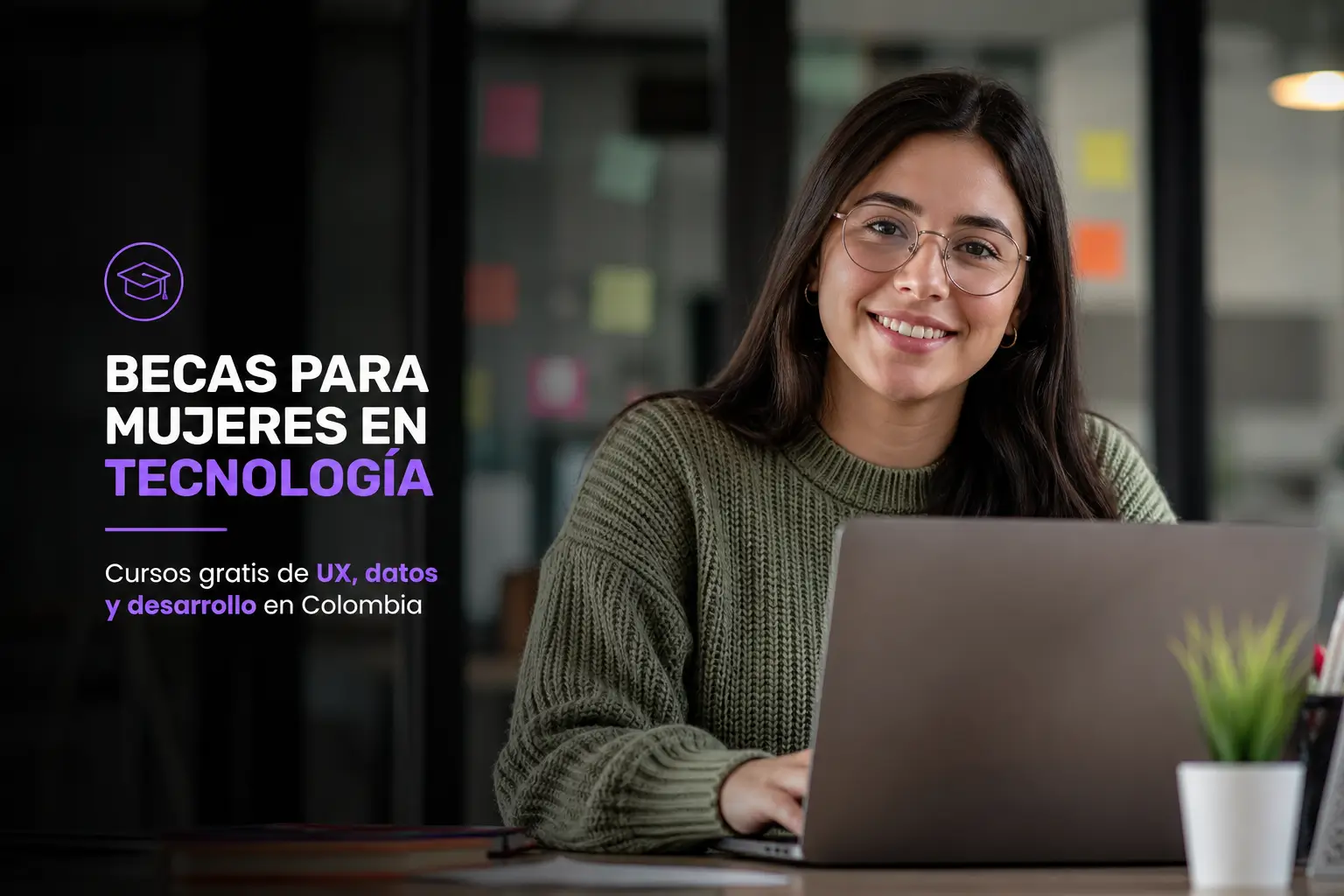 Mulher sorridente em escritório com texto 'BECAS PARA MULHERES'