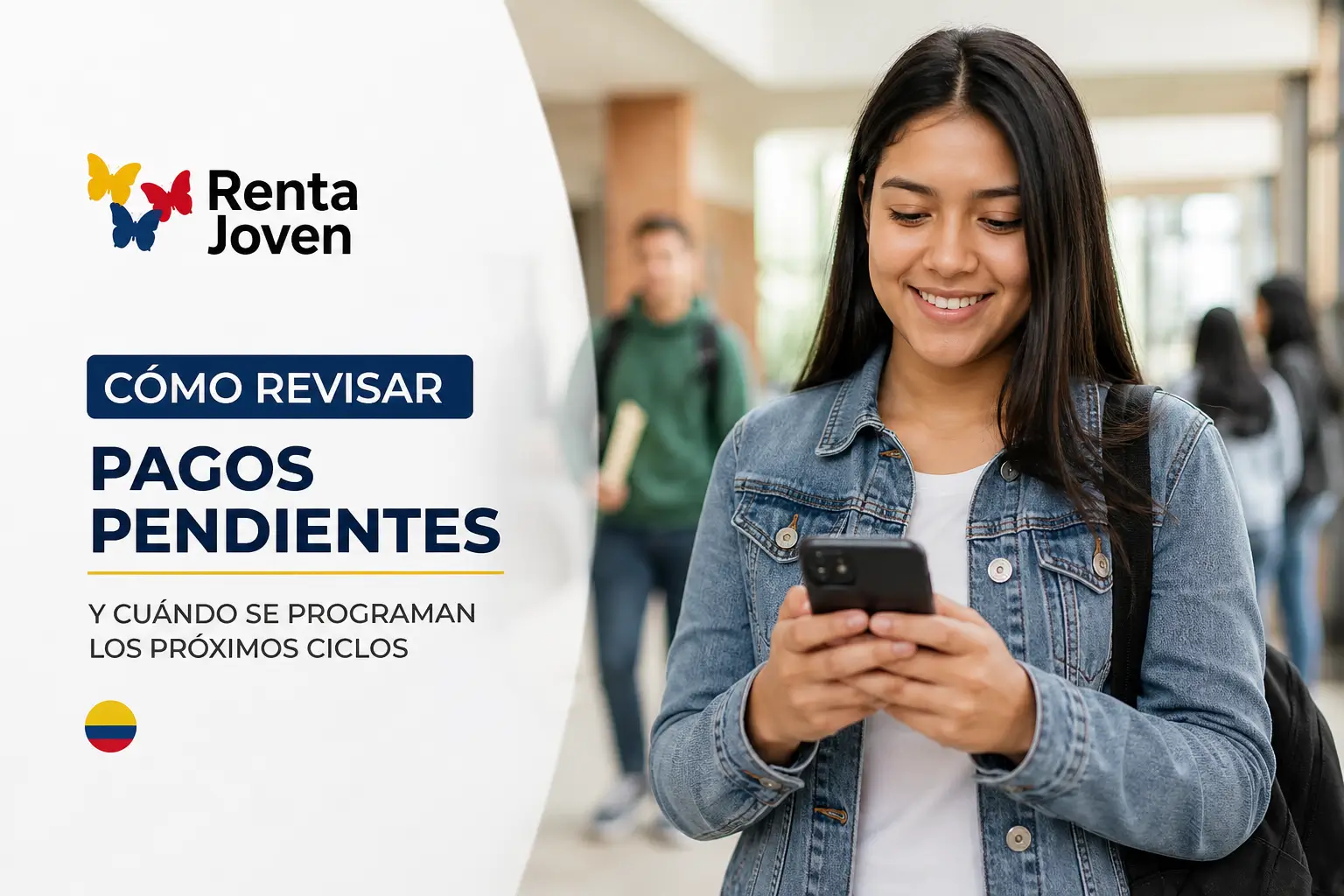 Jovem brasileira conferindo Renda Joven no celular, 2026